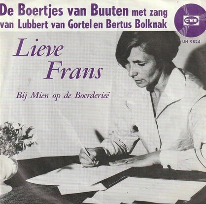 De Boertjes van Buuten - Lieve Frans + Bie Mien Op De Boerderiee (Vinylsingle)