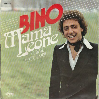 Bino - Mamma Leone + Giorni, notti e ore (Vinylsingle)