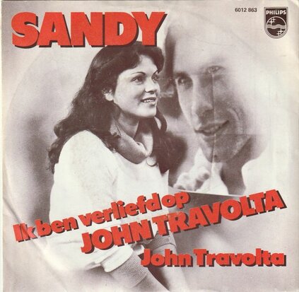 Sandy - Ik ben verliefd op John travolta + John Travolta (Vinylsingle)