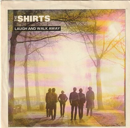 Shirts - Laugh and walk away + Maybe. maybe not (Vinylsingle)