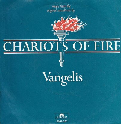 Vangelis - Chariots of fire + Eric's theme (Vinylsingle)