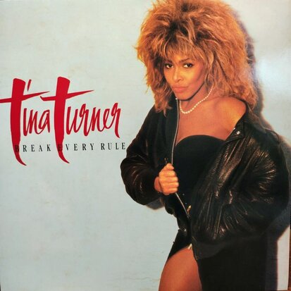 Tina Turner - Break Every Tule (Vinyl LP)