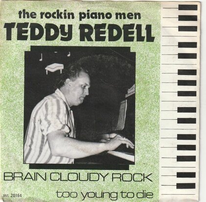 Teddy Redell - Brain Cloudy Rock + Too you ng to die (Vinylsingle)