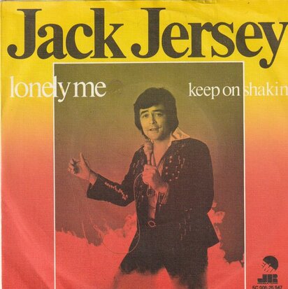 Jack Jersey - Lonely me + Keep on shakin (Vinylsingle)