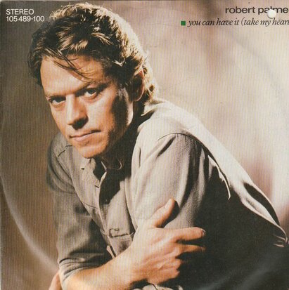 Robert Palmer - You can have it + Silver gun (Vinylsingle)