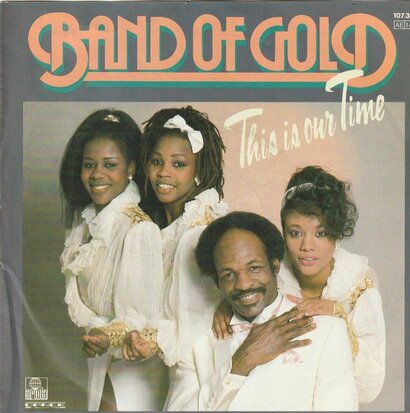 Band of Gold - This is our time + Never gonna let you go (Vinylsingle)