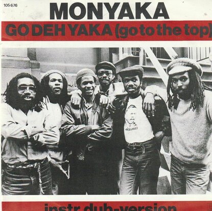 Monyaka - Go deh yaka + (dub version) (Vinylsingle)