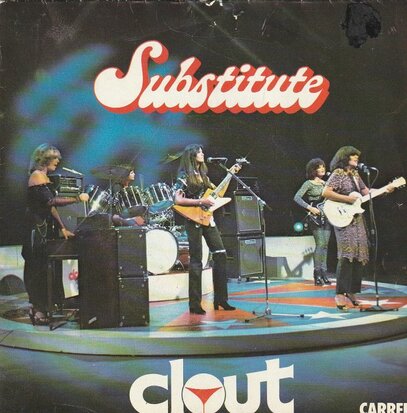 Clout - Substitute + When will you be mine (Vinylsingle)