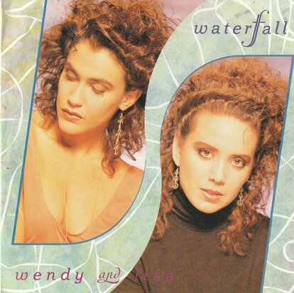 Wendy & Lisa - Waterfall + The life (Vinylsingle)