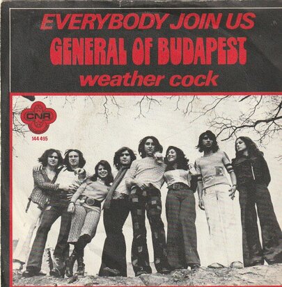 General of Budapest - Everybody join us + Weather cock (Vinylsingle)