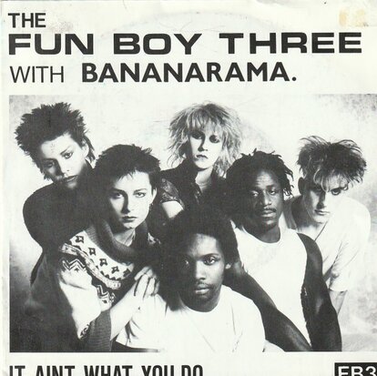 Fun Boy Three - It ain't what you do... + The Funrama theme (Vinylsingle)