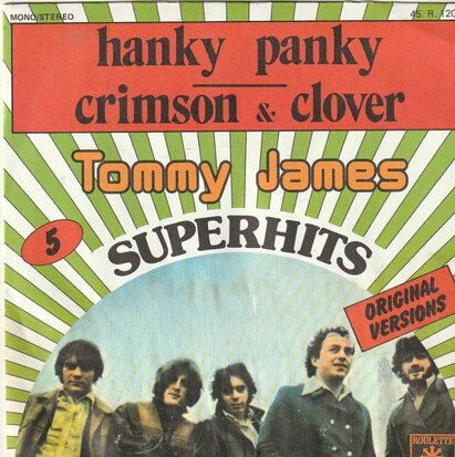 Tommy James - Crimson & Clover + Hanky panky (Vinylsingle)