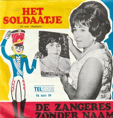 Zangeres Zonder Naam - Het soldaatje + Kinderloos (Vinylsingle)