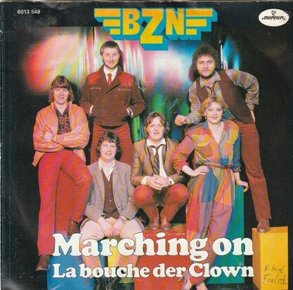 BZN - Marching on + La bouche der clown (Vinylsingle)