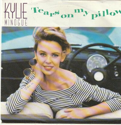 Kylie Minogue - Tears on my pillow + We know the meaning (Vinylsingle)