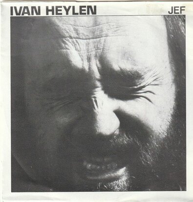 Ivan Heylen - Jef + Vrouw en vrouw (Vinylsingle)