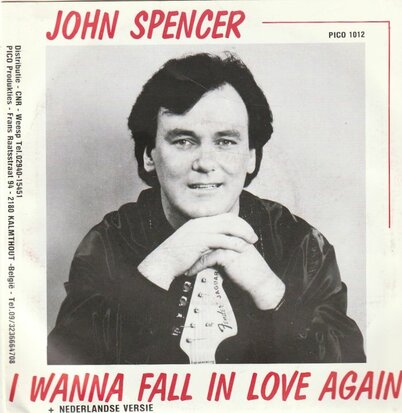 John Spencer - I wanna fall in love again + (ned. Versie) (Vinylsingle)