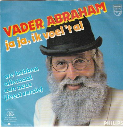 Vader Abraham - Ja, ja ik voel het al + We hebben alemaal een neus (Vinylsingle)