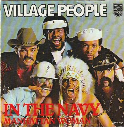 Village People - In the navy + Manhatten woman (Vinylsingle)