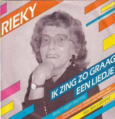 Rieky - Ik zing zo graag een liedje + Rieky's eigen dixo-mix (Vinylsingle)