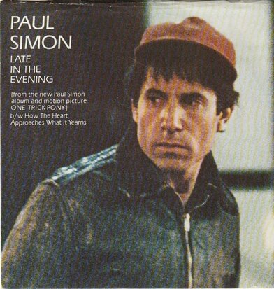 Paul Simon - Late in the evening + How the heart approaches (Vinylsingle)