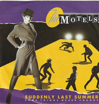 Motels - Suddenly last summer + Some things never change (Vinylsingle)