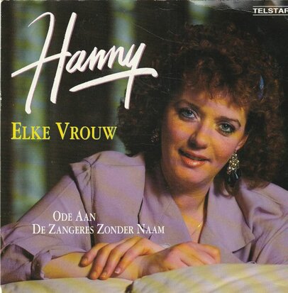 Hanny - Elke vrouw + Ode aan Zangeres Zonder Naam (Vinylsingle)