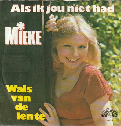 Mieke - Als ik jou niet had + Wals van de lente (Vinylsingle)