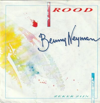 Benny Neyman - Rood + Zeker zijn (Vinylsingle)