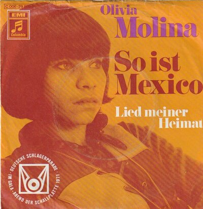 Olivia Molina - So Ist Mexico + Lied Meiner Heimat (Vinylsingle)