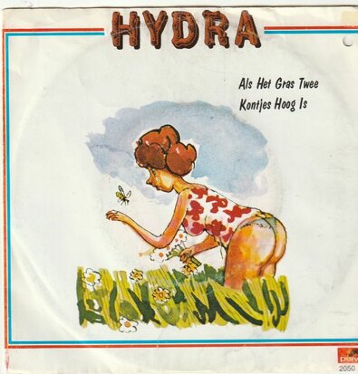 Hydra - Als het gras twee kontjes hoog is + Joefhei joeghei (Vinylsingle)