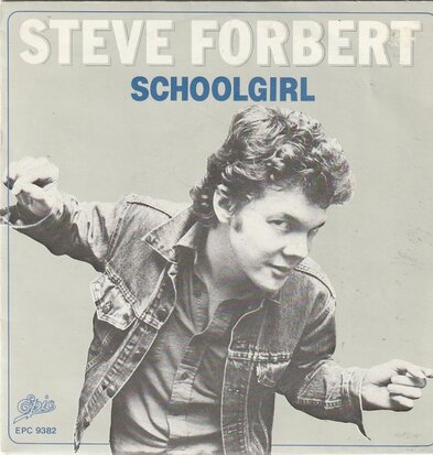 Steve Forbert - Schoolgirl + Rain (Vinylsingle)