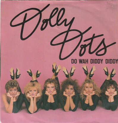 Dolly Dots - Do wah diddy diddy + Ring ring (Vinylsingle)