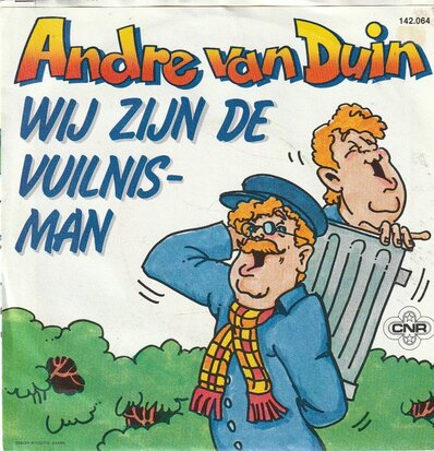 Andre van Duin - Wij zijn de vuilnisman + Hallo Hallee (Vinylsingle)