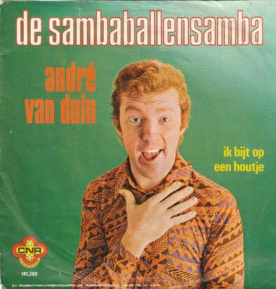 Andre van Duin - De sambaballensamba + Ik bijt op een hout (Vinylsingle)