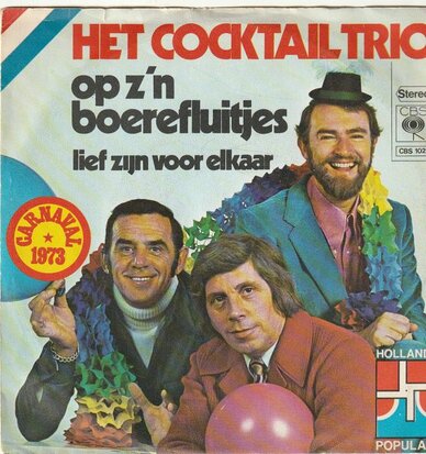 Cocktail Trio - Op z'n boerenfluitjes + Lief zijn voor elkaar (Vinylsingle)