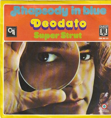 Deodato - Rhapsody in blue + Super strut (Vinylsingle)