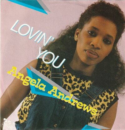 Angela Andrews - Lovin' You + Lovin' You (Vinylsingle)