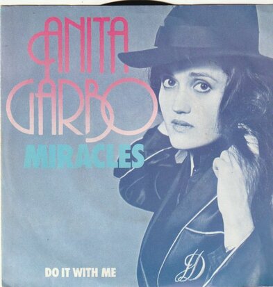 Anita Garbo - Miracles + Do it with me (Vinylsingle)