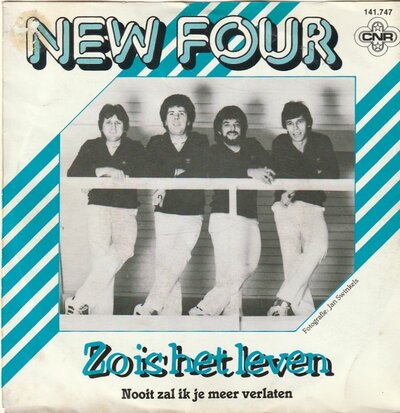 New Four - Zo is het leven + Nooit zal ik je meer verlaten (Vinylsingle)