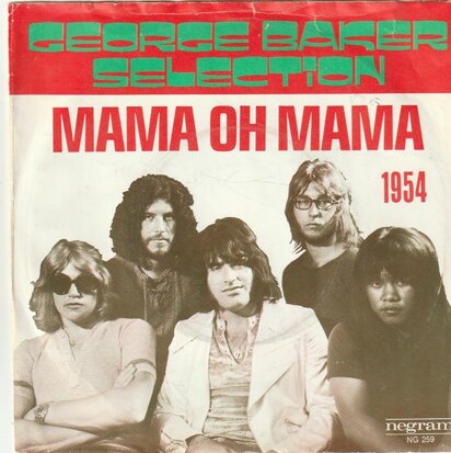 George Baker Selection - Mama oh Mama + 1954 (Vinylsingle)