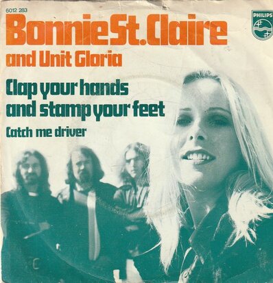 Bonnie St.Claire - Clap your hands + Catch me driver (Vinylsingle)