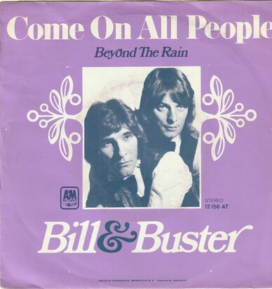 Bill & Buster - Come on all people + Beyond the rain (Vinylsingle)