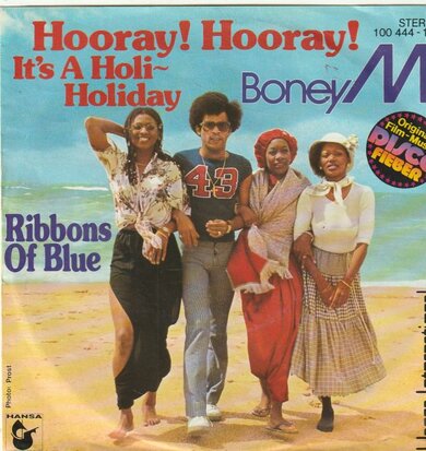 Boney M. - Hooray hooray it's a holi holiday + Ribbons of blue (Vinylsingle)