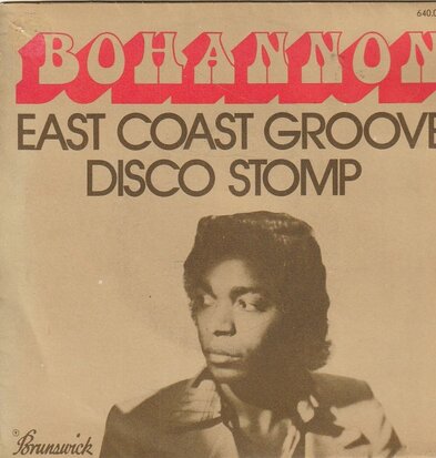 Bohannon - East coast groove + Disco stomp (Vinylsingle)