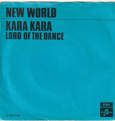 New World - Kara Kara + Lord Of The Dance (Vinylsingle)