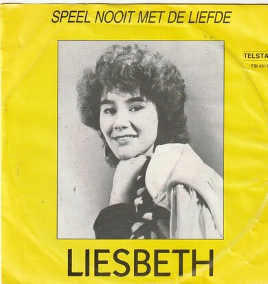 Liesbeth - Ik loop al jarenlang te zoeken + Speel nooit met de liefde (Vinylsingle)