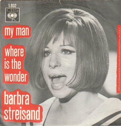 Barbra Streisand - My man + Where is the wonder (Vinylsingle)