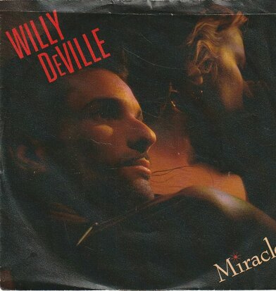 Willy Deville - Miracle + I call your name (Vinylsingle)