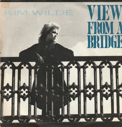 Kim Wilde - View from a bridge + Take me tonight (Vinylsingle)